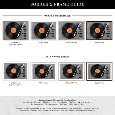 Custom Vinyl Record Player - Art Print, Poster, Stretched Canvas or Framed Wall Art, Showing White , Black, Natural Frame Colours, No Frame (Unframed) or Stretched Canvas, and With or Without White Borders
