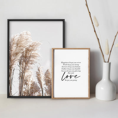 Love Keeps You Going Quote - Art Print, Poster, Stretched Canvas or Framed Wall Art, shown framed in a home interior space