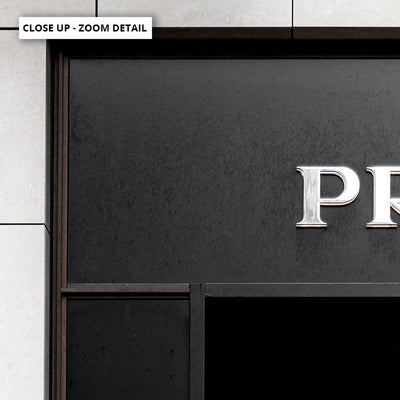 Prada Entrance - Art Print, Poster, Stretched Canvas or Framed Wall Art, Close up View of Print Resolution