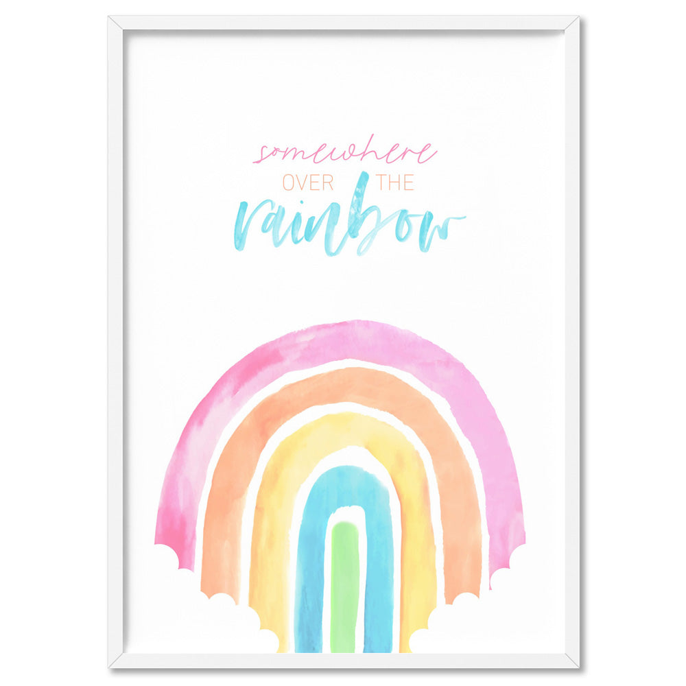 Pastel Rainbow Quote | Somewhere Over the Rainbow - Art Print, Poster, Stretched Canvas, or Framed Wall Art Print, shown in a white frame