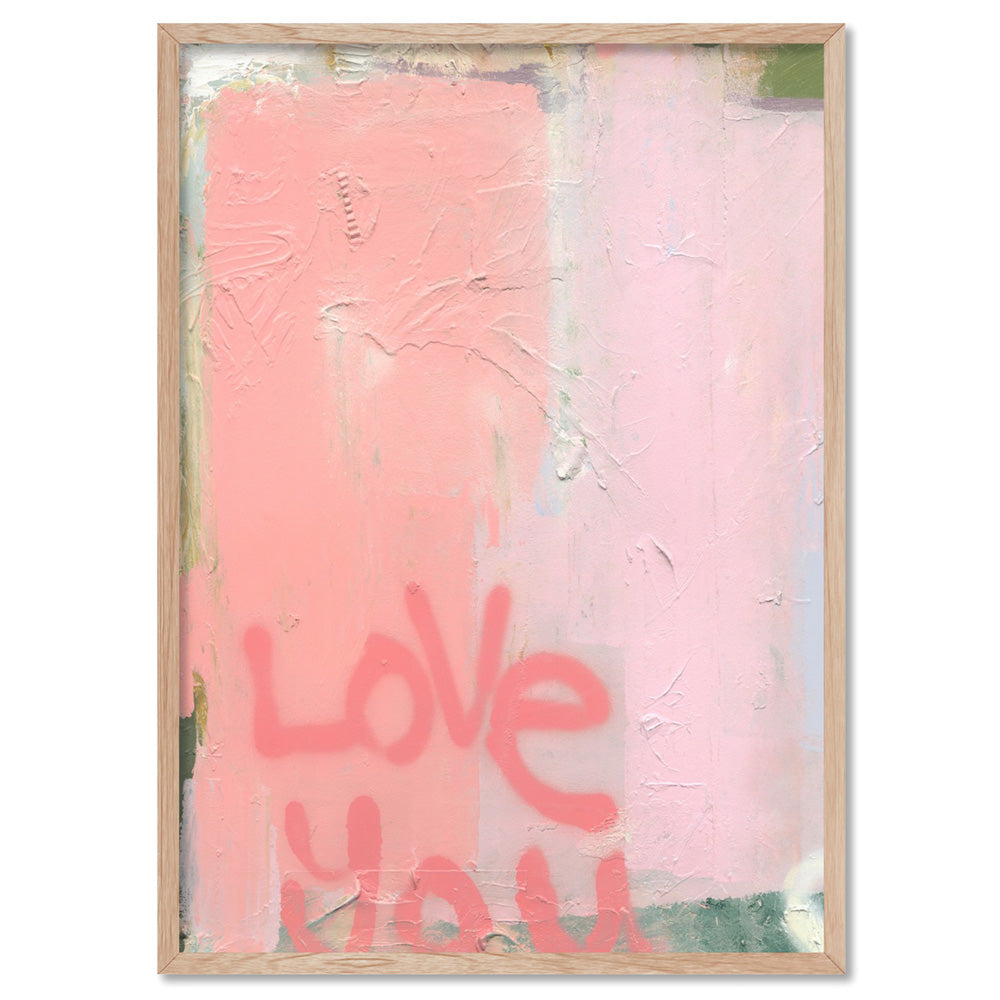 Love You First - Art Print by Nicole Schafter, Poster, Stretched Canvas, or Framed Wall Art Print, shown in a natural timber frame