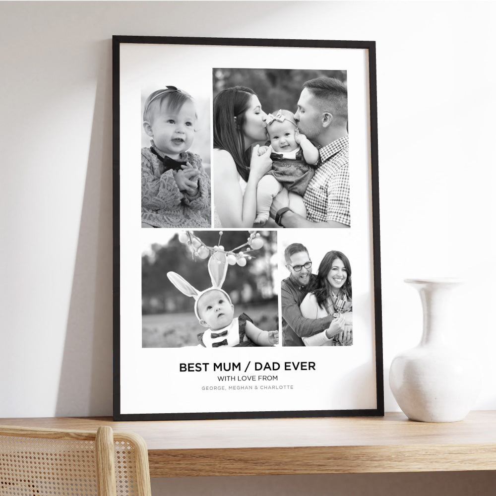 Best Mum / Dad Ever. Custom Photo Design - Art Print, Poster, Stretched Canvas or Framed Wall Art, shown framed in a room