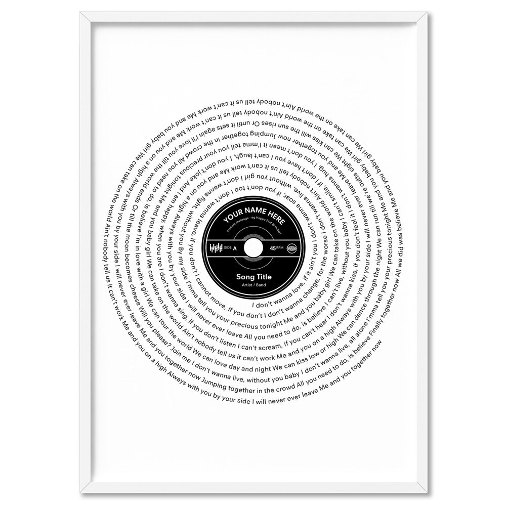 Custom Lyrics Vinyl Record Style. Favourite Song - Art Print, Poster, Stretched Canvas, or Framed Wall Art Print, shown in a white frame