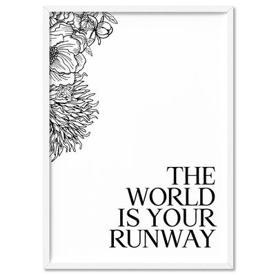 The World is Your Runway - Art Print, Poster, Stretched Canvas, or Framed Wall Art Print, shown in a white frame
