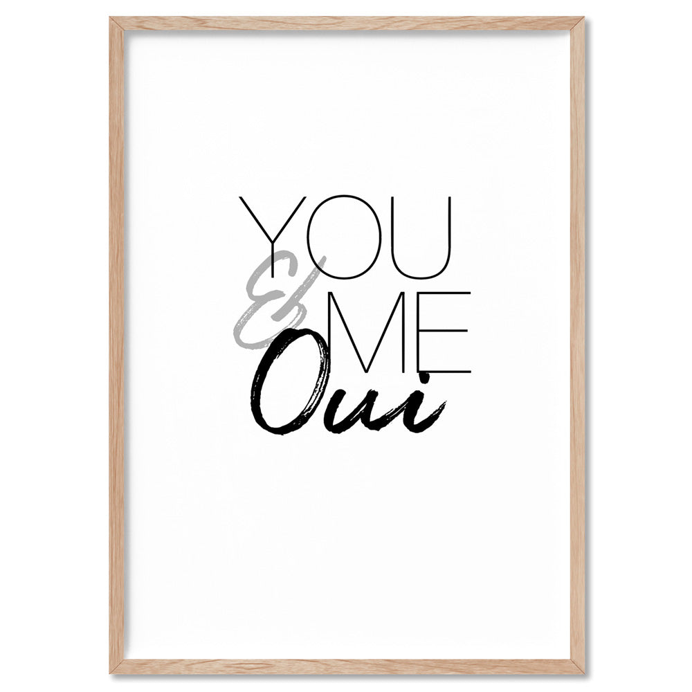 You & Me Oui - Art Print, Poster, Stretched Canvas, or Framed Wall Art Print, shown in a natural timber frame