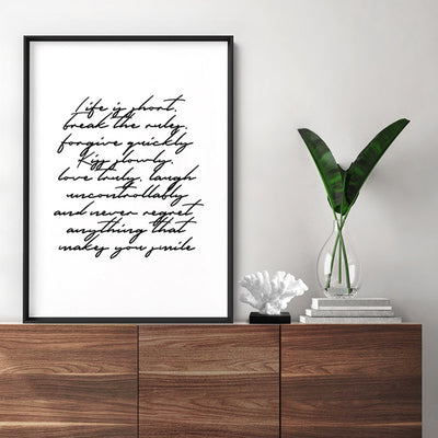 Life is Short Poem - Art Print, Poster, Stretched Canvas or Framed Wall Art, shown framed in a room