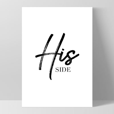 His Side - Art Print, Poster, Stretched Canvas, or Framed Wall Art Print, shown as a stretched canvas or poster without a frame