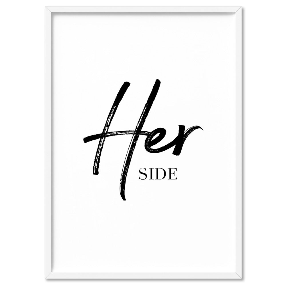 Her Side - Art Print, Poster, Stretched Canvas, or Framed Wall Art Print, shown in a white frame