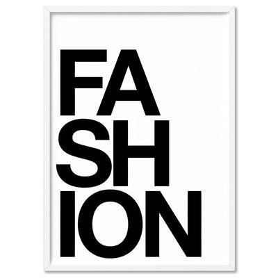 FASHION on white - Art Print, Poster, Stretched Canvas, or Framed Wall Art Print, shown in a white frame