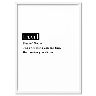 Travel Definition - Art Print, Poster, Stretched Canvas, or Framed Wall Art Print, shown in a white frame