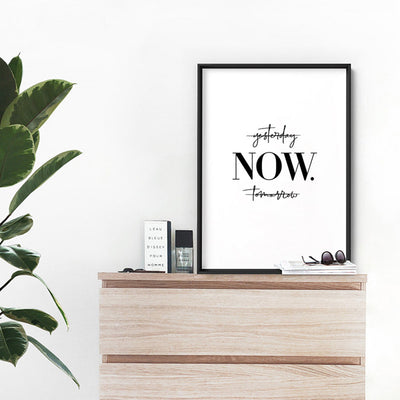 do it NOW - Art Print, Poster, Stretched Canvas or Framed Wall Art, shown framed in a room