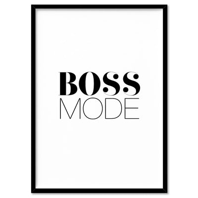 Boss Mode - Art Print, Poster, Stretched Canvas, or Framed Wall Art Print, shown in a black frame