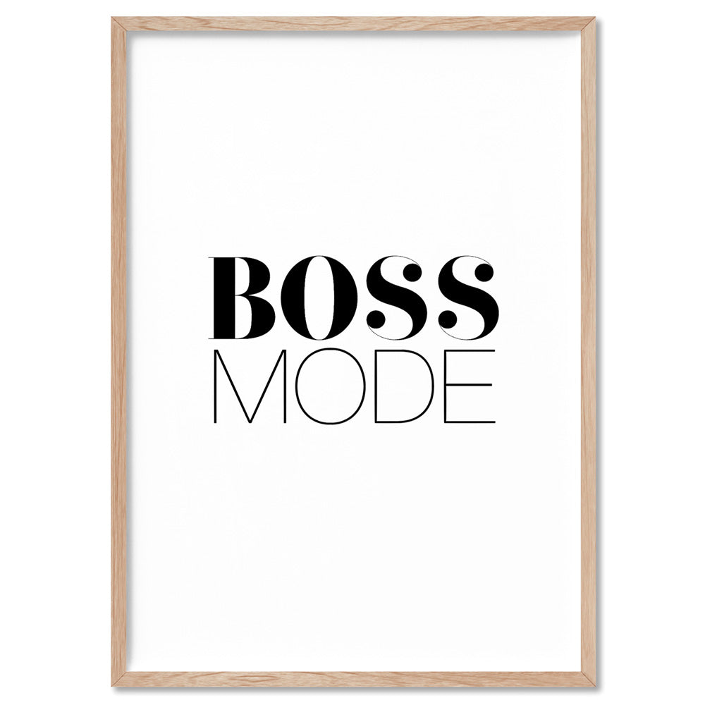 Boss Mode - Art Print, Poster, Stretched Canvas, or Framed Wall Art Print, shown in a natural timber frame