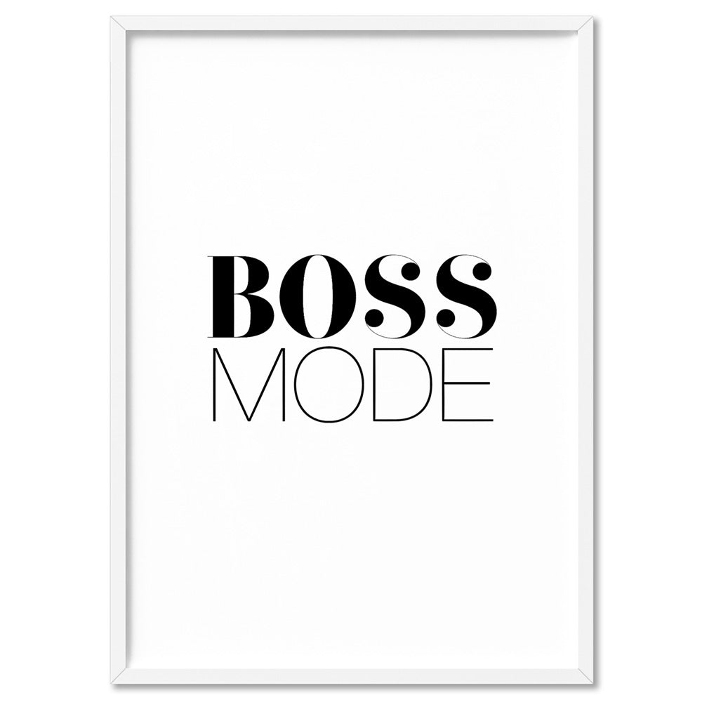 Boss Mode - Art Print, Poster, Stretched Canvas, or Framed Wall Art Print, shown in a white frame