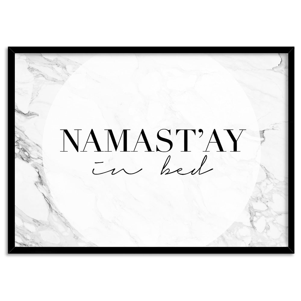 Namastay in Bed - Art Print, Poster, Stretched Canvas, or Framed Wall Art Print, shown in a black frame