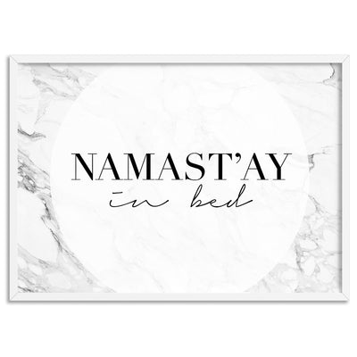Namastay in Bed - Art Print, Poster, Stretched Canvas, or Framed Wall Art Print, shown in a white frame
