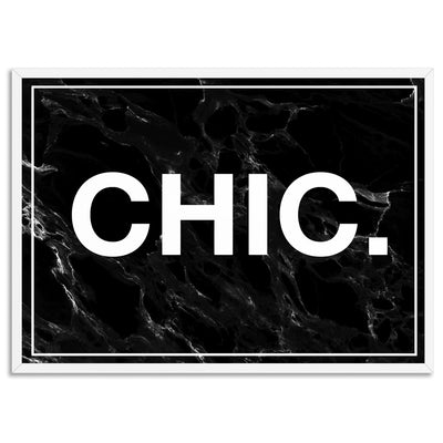 CHIC Word Typography - Art Print, Poster, Stretched Canvas, or Framed Wall Art Print, shown in a white frame